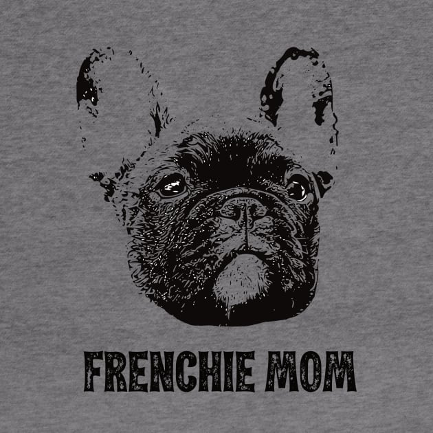 Frenchie Mom French Bulldog by DoggyStyles